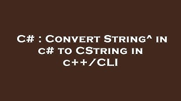 C# : Convert String^ in c# to CString in c++/CLI
