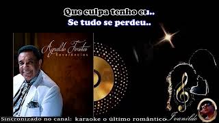 Video thumbnail of "Agnaldo Timóteo - Que Queres Tu de Mim (Acústico) karaoke (cover) 1997"