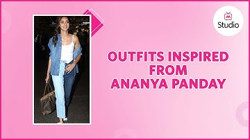 3 Ways to Wear Ananya Panday Inspired Outfits - Myntra Studio