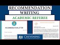 Recommendation letter  academic reference letter writing for chevening  other scholarship programs