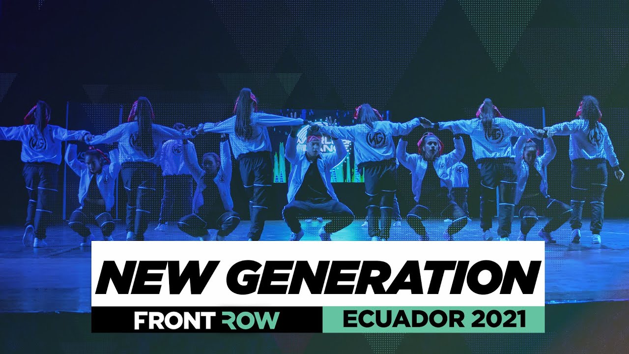NEW GENERATION FRONTROW TEAM WORLD OF DANCE ECUADOR 2021 - YouTube