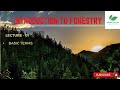 Introduction to forestry | Lecture 01 B.Sc Agriculture 1st Semester l Basic Definition &amp; Terms l