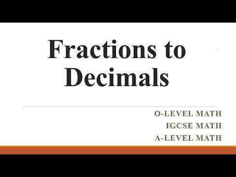 Convert Fractions to Decimals || O Level || A Level || IGCSE Mathematics