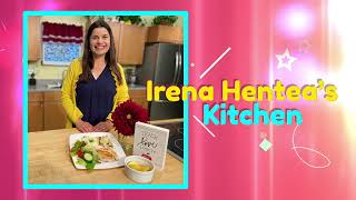 Irena Hentea’s Kitchen 2023