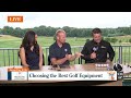 Choosing the best golf equipment