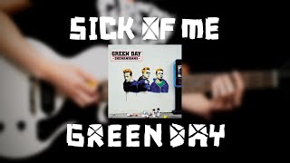 Green Day - Sick of Me (Guitar Cover)