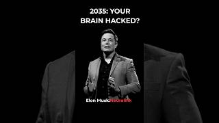 2035 and your brain just got Hacked#terrifying future of your private thoughts|Elon Musk's Neuralink