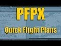 FLIGHT PLANNING FOR FSX WITH PFPX