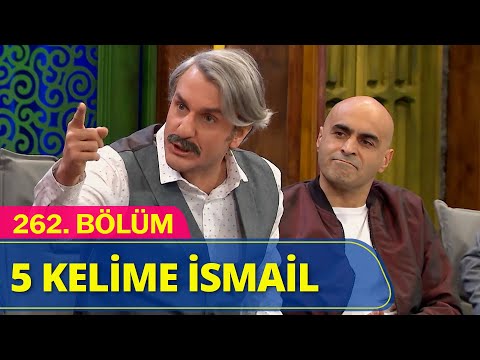 5 Kelime İsmail - Güldür Güldür Show 262.Bölüm