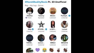 Azz gives 23 Unofficial his honest opinion on his Headline show performance #harshrealitynosis