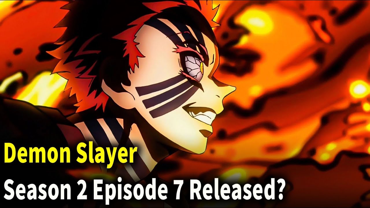 Demon Slayer Season 2 Episode 7 RELEASE DATE and TIME, COUNTDOWN, Where to  Watch Kimetsu no Yaiba