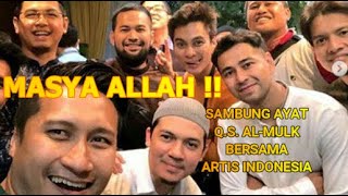 SAMBUNG AYAT Q.S. AL-MULK ARTIS INDONESIA