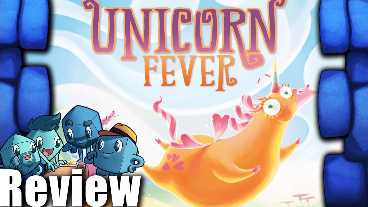 Unicorn Fever Review - with The Dice Tower - YouTube