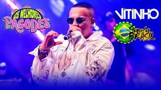 Vitinho - Mais tocadas - O Melhor do Pagode