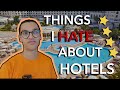 Hotelsحاجات نكرهم في ال (We all hate the last one)