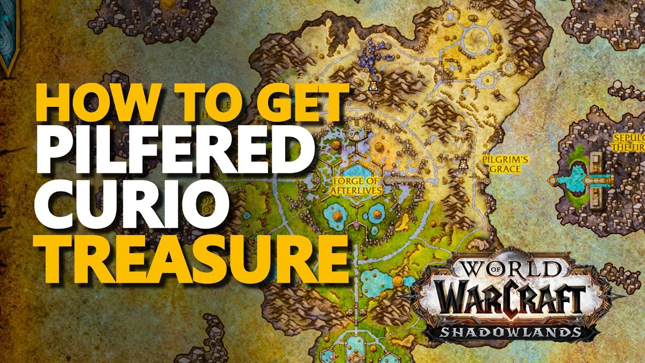 Pilfered Curio WoW Treasure YouTube