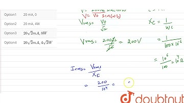 An alternating voltage (in volts) given by V=200sqrt(2)sin(100t) is connected to 1 mu F capacito...