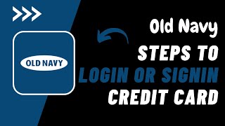How to Login / Sign In Old Navy Credit Card Account !! Sign into Navy Federal App 2023