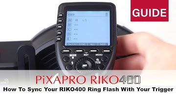 How to Sync Your RIKO400 Ring Flash with your Trigger