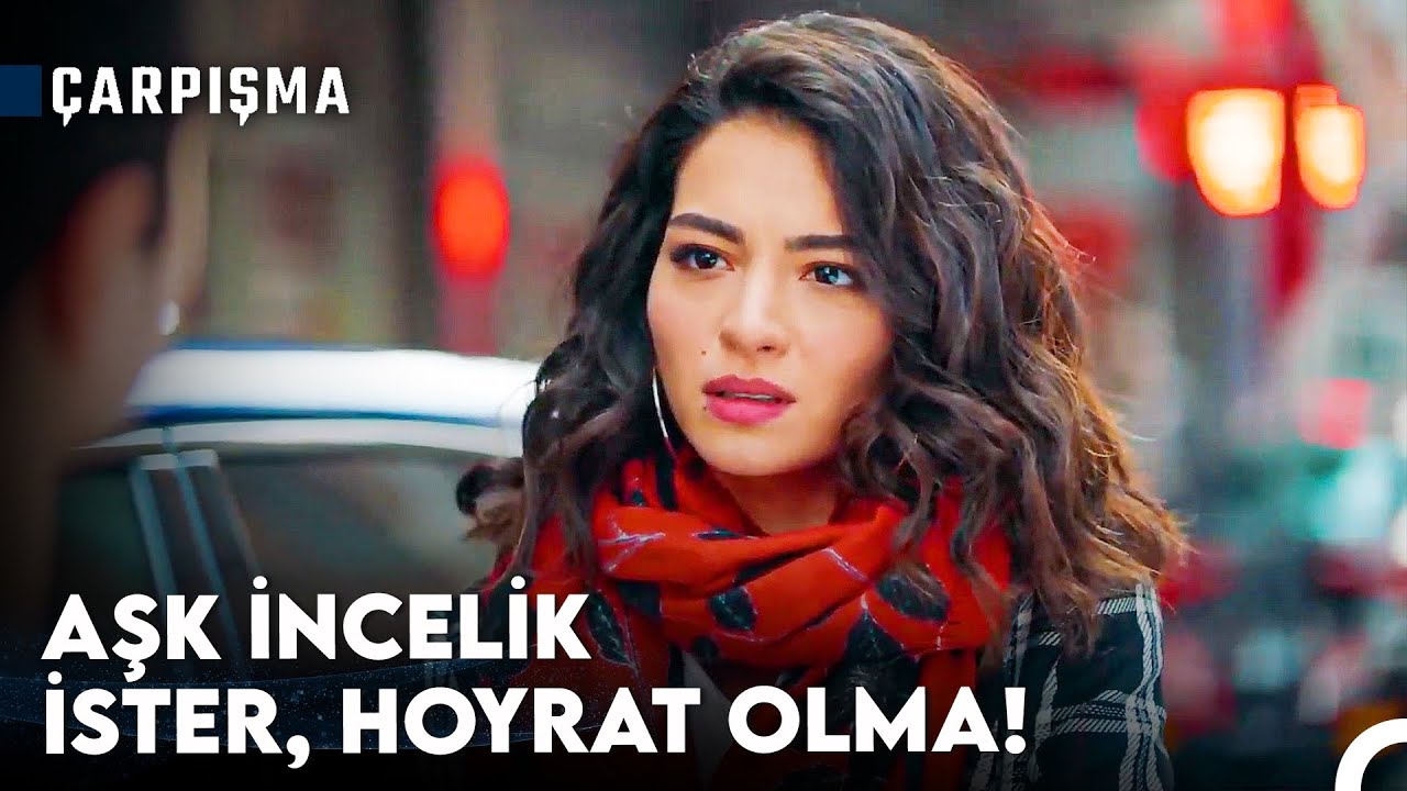 Başlamadan Biten Aşklardan Olacak Bizimkisi - Çarpışma