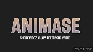 ANIMASE - Shorevibez • Jay Tee (Tasik Yard) [2020 PNG Musik]