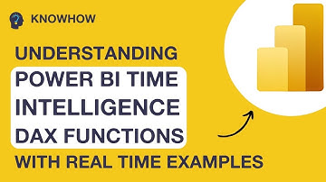 Understanding Power BI Time Intelligence DAX Functions with Real Time Examples