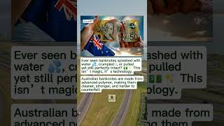 Australia’s Polymer Banknotes: Money That Won’t Tear or Get Wet
