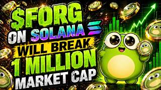 $FORG ON SOLANA WILL BREAK THE 1 MILLION MARKET CAP LEVEL!!!