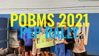 POBMS Pep Rally 2021 News