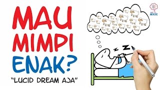 Mau Mimpi yang enak-enak? Apa itu Lucid Dream? - Bahasa Indonesia -