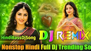 Hindi Full Dj Songs 2026 💞 Dj Song 2026 💞 Hard Bass Dj Remix 2026 💞 Jbl Dj Songs 💞 Dj Vishal Bhai