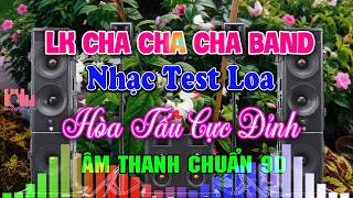 LK ChaChaCha Nhạc Sống Hoà Tấu Guitar Điện Cực Đỉnh Test Loa 2026 -  LK Dân Ca Miền Tây Nge Cực Hay