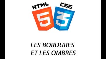 HTML ft CSS #07_LES BORDURES ET LES OMBRES