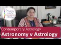 Contemporary Astrology v Astronomy