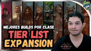 MEJORES BUILDS Expansion Diablo 4 ! TIER LIST CLASES Lord of Hatred