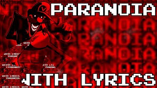 Paranoia with Lyrics - FNF : Mario’s Madness V2