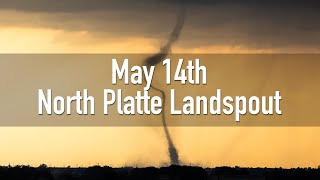 May 14th, 2025 // North Platte Landspout