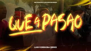 QUE A PASAO REMIX ✘ BIG APPLE (MANZANA) ✘ OMAR VARELA ✘ LUIS CORDOBA REMIX