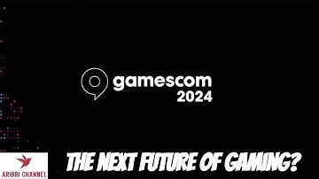 🎮 Gamescom 2024: The Future of Gaming Unveiled!