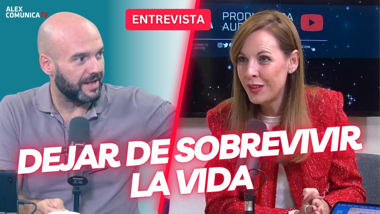 💥 DEJAR DE SOBREVIVIR LA VIDA, con Irene Cañamero 💥 AlexComunicaTV