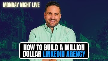 How to Build a Million Dollar LinkedIn Agency
