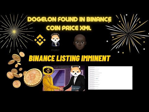 🚨DOGELON MARS 🚨FOUND IN BINANCE  COIN-Price.XML!!! BINANCE Listing Imminent!!!" #Dogelonmars 🔥🔥🔥🔥