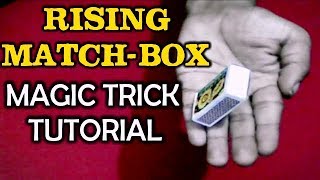 Rising Match-Box: Amazing Magic Trick| माचिस की डिब्बी का जादू सीखे | Jadu Sikhe In Hindi