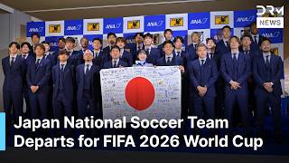 FIFA World Cup 2026: Japan Soccer Team Departs for Mexico Ahead of World Cup | DRM News | AD1N