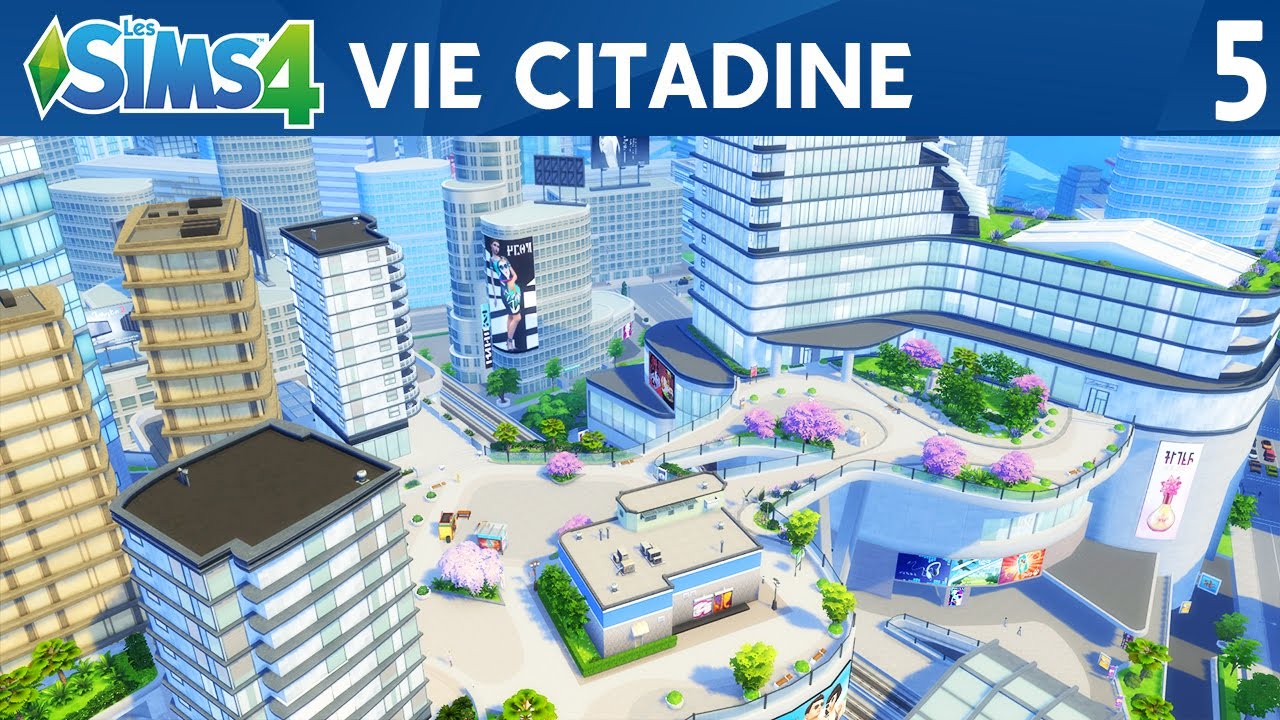 LES SIMS 4 - VIE CITADINE | Un Bébé en approche? | Épisode #05 - YouTube