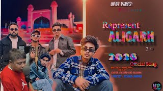 Aligarh Song 2026 Represent Aligarh Full Song अलगढ सग Up81Vines Ft.nishad Ahmad