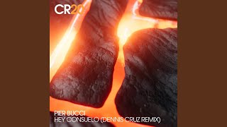 Hay Consuelo (Dennis Cruz Remix)