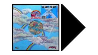 First Choice feat. Rochelle Fleming - Double Cross (Danny Tenaglia Traxx Remix)