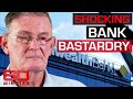 Exposing shocking tactics of Australia's ruthless big banks | 60 Minutes Australia