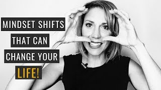 Mindset Shifts that Can Change Your Life | How to Build A Healthy Mindset